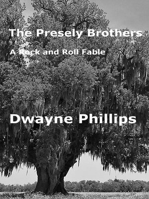 cover image of The Presley Brothers a Rock and Roll Fable